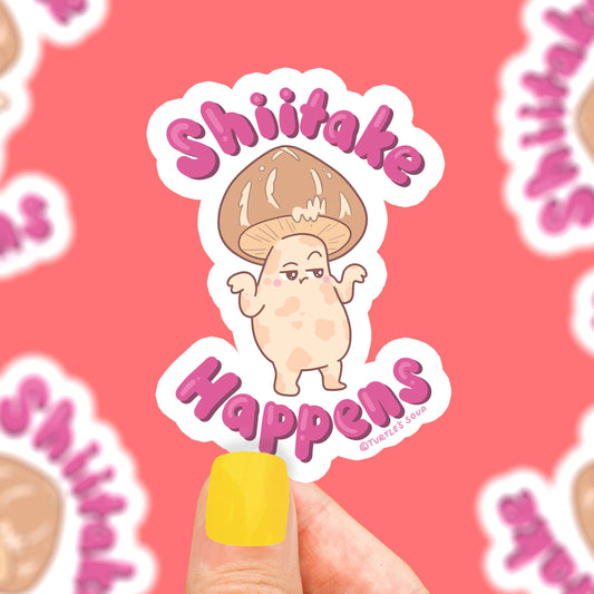 Shiitake Happens Funny Mushroom Valentine's Vinyl Sticker